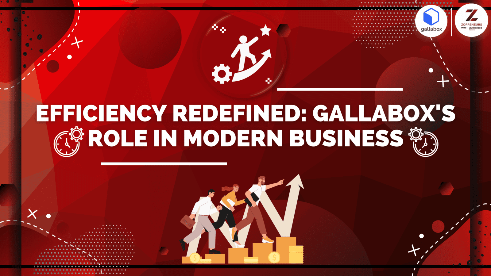 Efficiency Redefined: Gallabox's Role in Modern Business